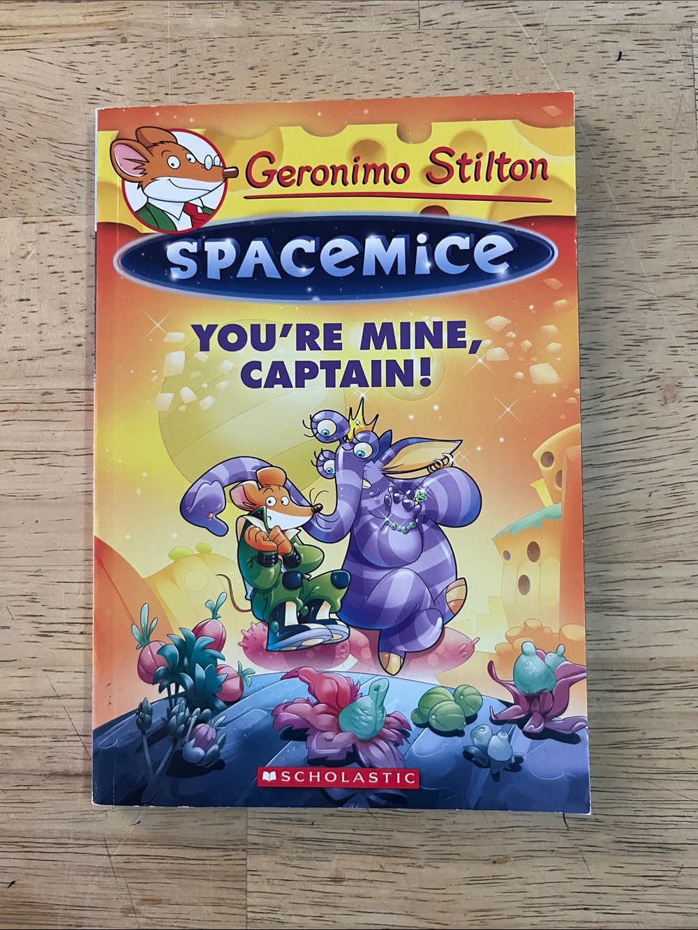 Geronimo Stilton Spacemice You're Mine, Captain!